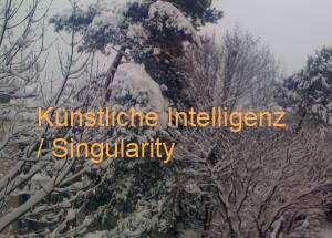 Künstliche Intelligenz - Singularity